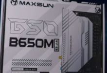 Maxsun的TerminatorB650M是一款100美元的预算AM5主板支持高达AMDRyzen99900X的Zen5CPU